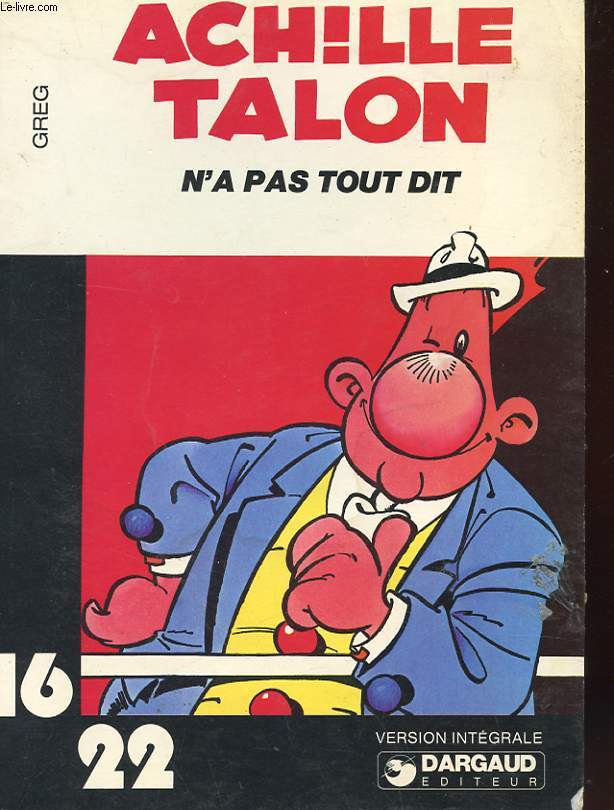 ACHILLE TALON N'A PAS TOUT DIT