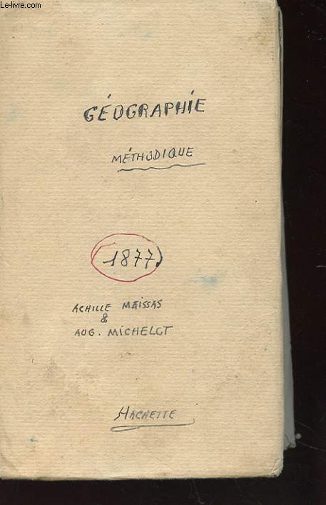 NOUVELLE GEOGRAPHIE METHODIQUE SUIVIE D'UN PETIT TRAITE SUR LA CONSTRUCTION DES CARTES