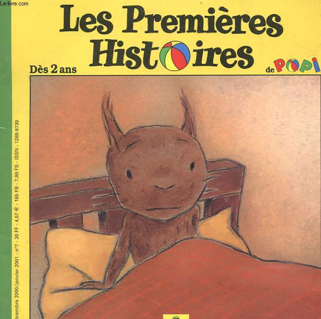 LES PREMIERES HISTOIRES DE POPI - N 7 - NOVEMBRE / DECEMBRE 2000 - JANVIER 2001 - QUI A DEMANDE UN BISOU ?