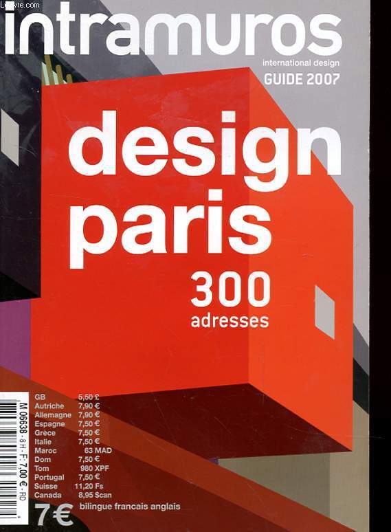GUIDE 2007 - INTRAMUROS - DESIGN PARIS - 300 ADRESSES