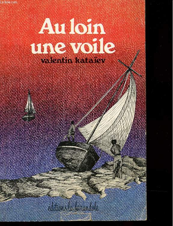 AU LOIN UNE VOILE