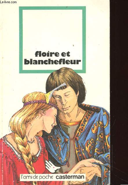 FLOIRE ET BLANCHEFLEUR