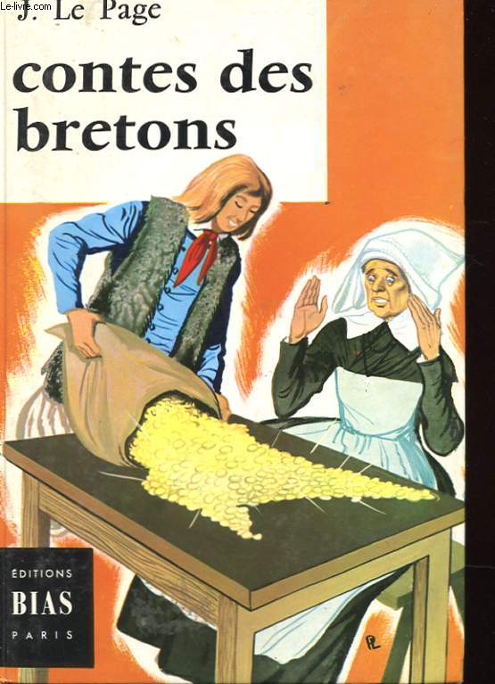 CONTES BRETONS - LE DIABLE DE GUERNAHAM - BARBAIC ET LE TEUZ - BILZ, LE MATIN - MARIE AR MOAL AVAIT UN CHAT NOIR - LE CHEVAL DE MARGEOT