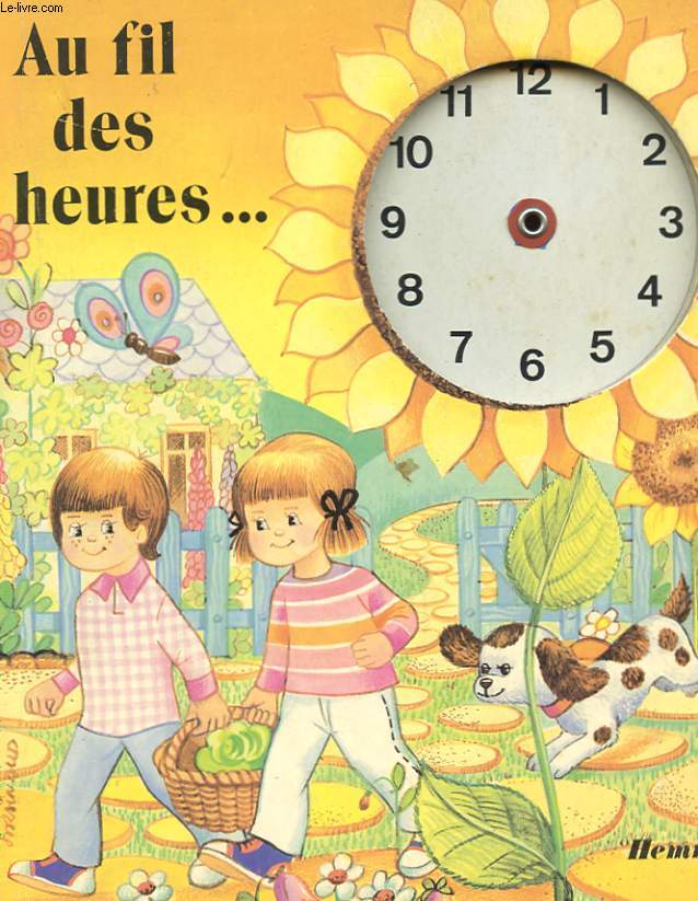 AU FIL DES HEURES...