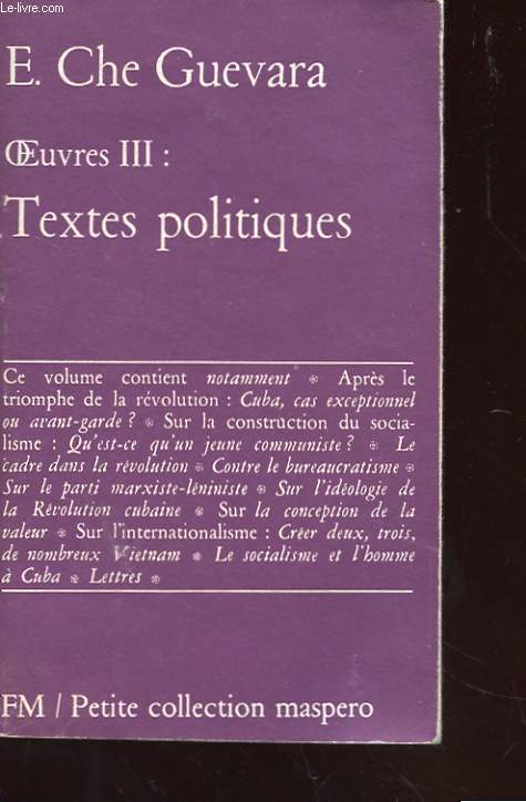 OEUVRES III - TEXTES POLITIQUES