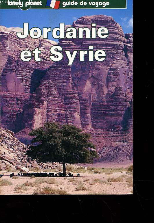 GUIDE DE VOYAGE - JORDANIE ET SYRIE