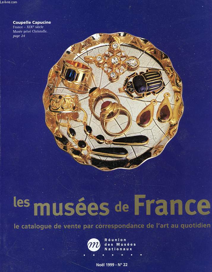 CATALOGUE - LES MUSEES DE FRANCE - VENTE PAR CORRESPONDANCE DE L'ART QUOTIDIEN - N 2
