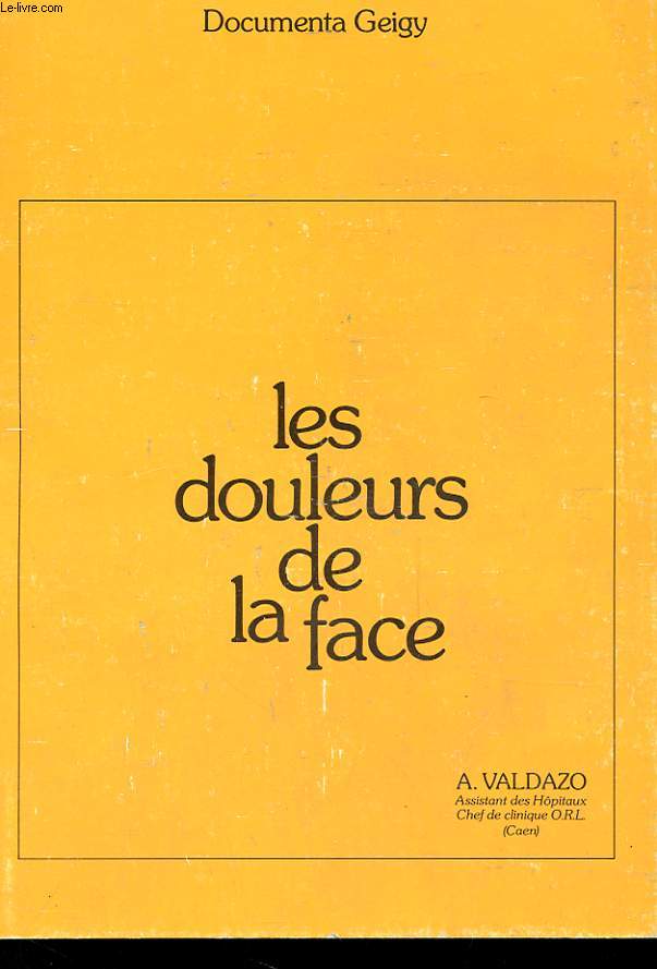 LES DOULEURS DE LA FACE