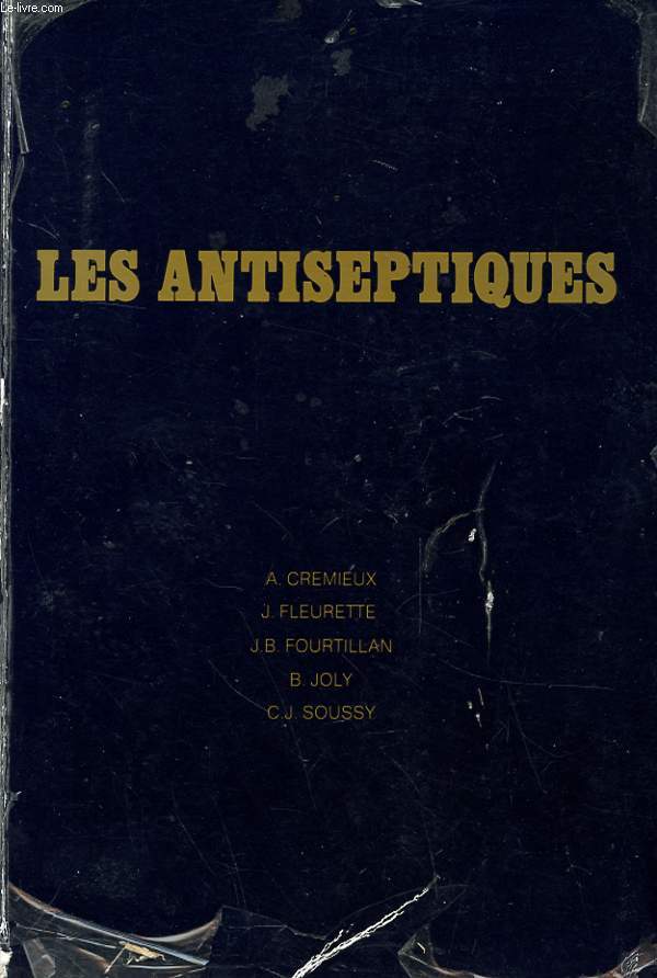 LES ANTISEPTIQUES