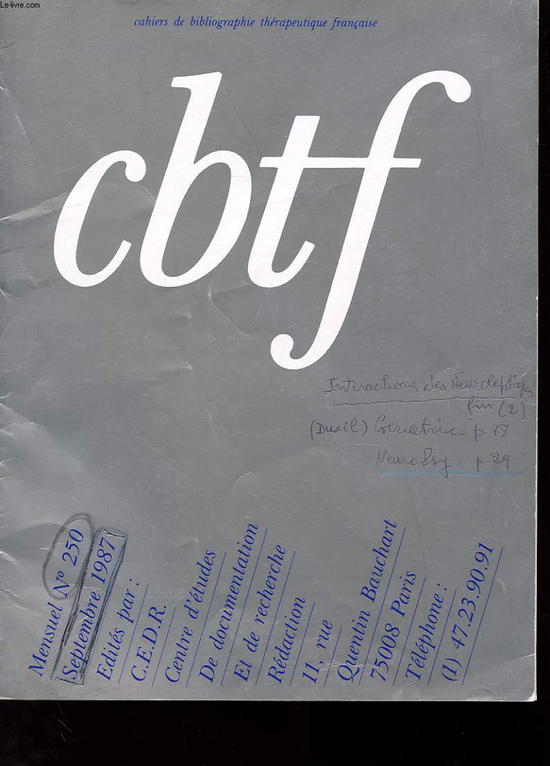 REVUE DE PRESSE THERAPEUTIQUE - CBTF - CAHIERS DE BIBLIOGRAPHIE THERAPEUTIQUE FRANCAISE - SEPTEMBRE 1987