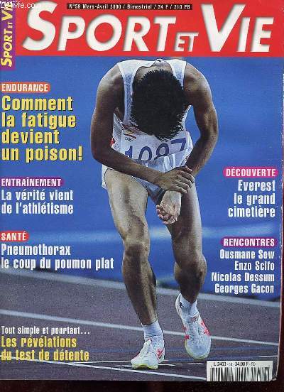 REVUE SPORT ET VIE - N 59 - MARS/AVRIL 2000 - COMMENT LA FATIGUE DEVIENT UN POISON - EVEREST LE GRAND CIMTIERE - PNEUMOTHORAX - TEST DE DETENTE