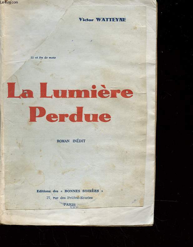 LA LUMIERE PERDUE