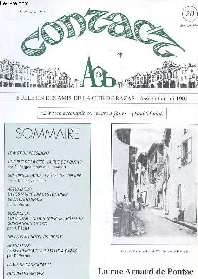 CONTACT - BULLETIN DES AMIS DE LA CITE DE BAZAS - N20 - DECEMBRE 1997 - LA RUE ARNAUD DE PONTAC - L'HOTEL DE LONJON - LA RESTAURATION DES TOITURES DE LA CATHEDRALE - L'INVENTAIRE DU MOBILIER DE L'HOTEL DE QUINCARNON - LE SEPTIEME ART S'INSTALLE A BAZAS