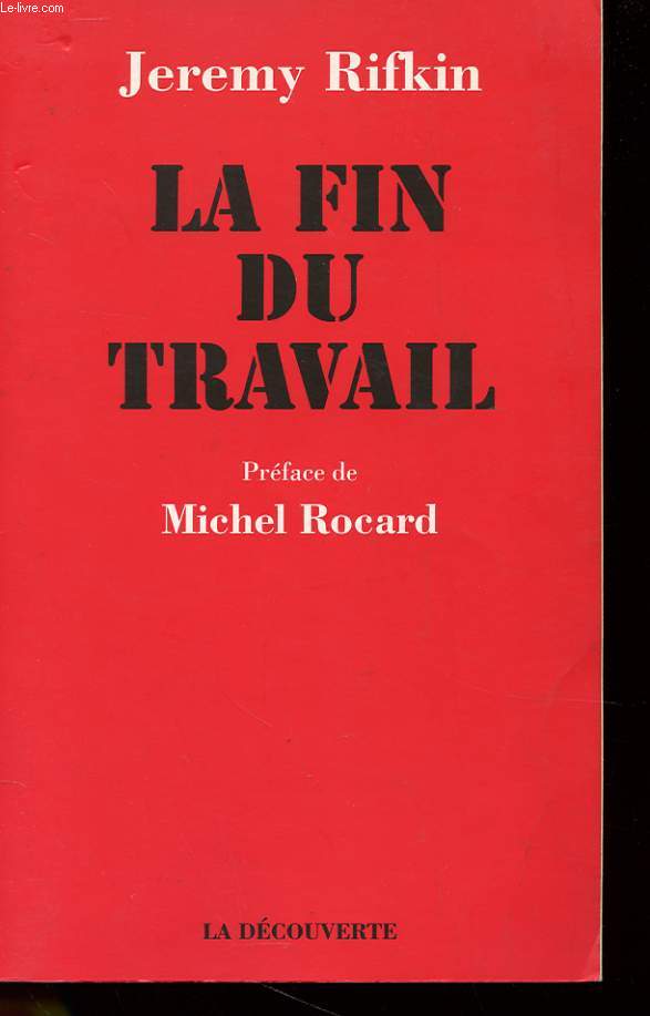 LA FIN DU TRAVAIL