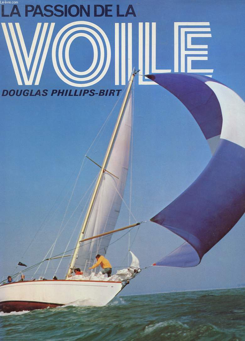 LA PASSION DE LA VOILE