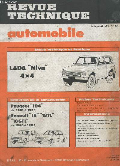 REVUE TECHNIQUE AUTOMOBILE - JUILLET/AOUT 1983 - N435 - EVOLUTION DE LA CONSTRUCTION PEUGEOT 104 RENAULT 18, 18 TL 5L, 5TL - ETUDE TECHNIQUE LANDIA NIVA 4X4