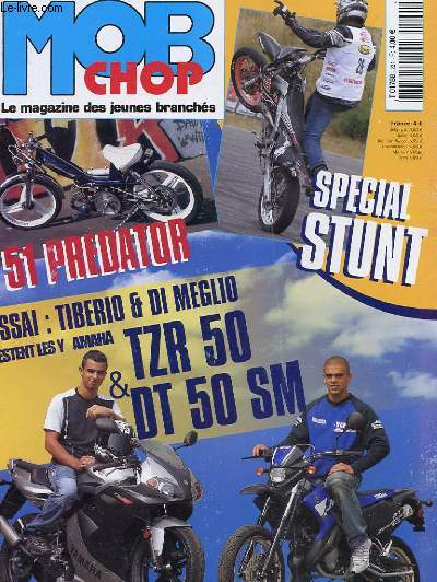 REVUE - MOB CHOC - LE MAGAZINE DES JEUNES BRANCHES - N 231 - AOUT 2004 - 51 PREDATOR - SPECIAL STUNT