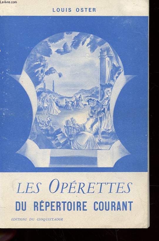 LES OPERETTES DU REPERTOIRES COURANT