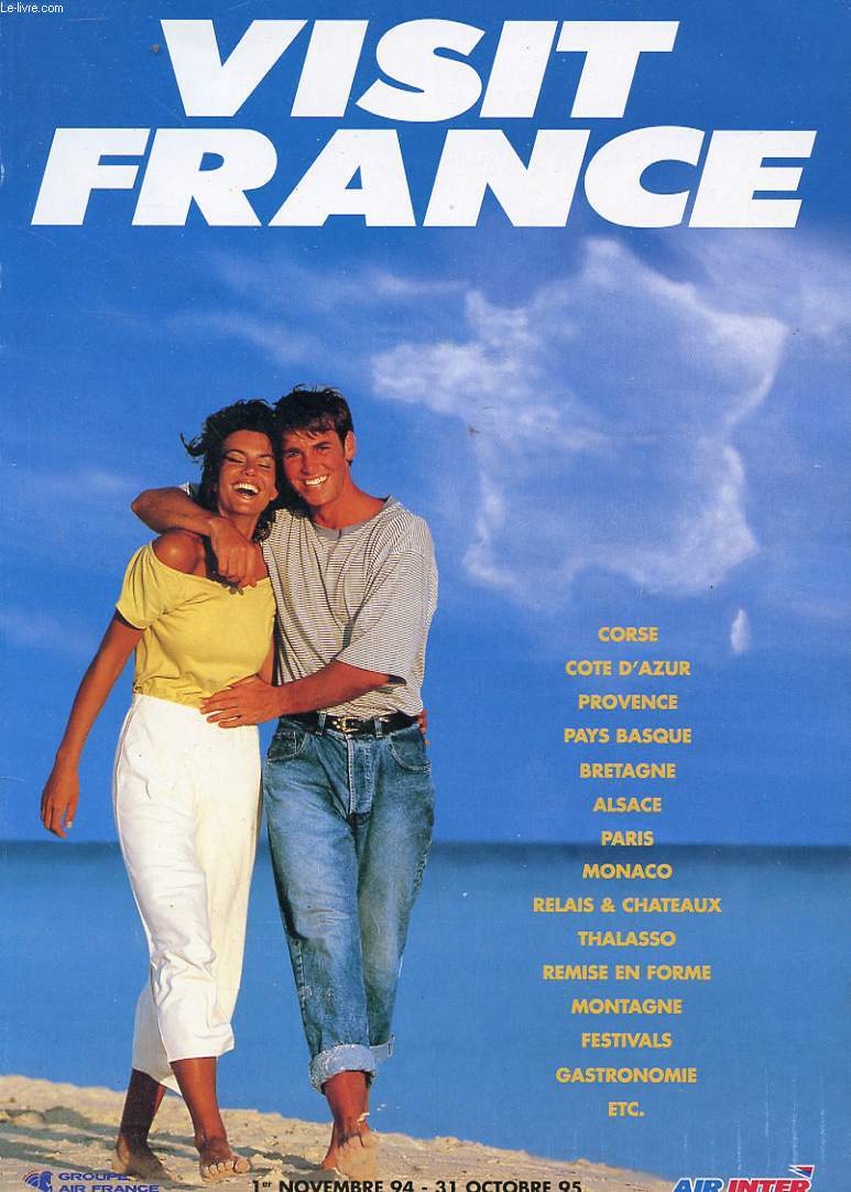 CATALOGUE - VISIT FRANCE - CORSE - COTE D'AZUR - PROVENCE - PAYS BASQUE - BRETAGNE - MONACO - DU 1er NOVEMBRE 1994 AU 31 OCTOBRE 1995