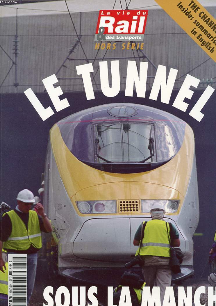 REVUE - LA VIE DU RAIL ET DES TRANSPORT - HORS SERIE - AVRIL 1994