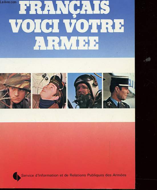 FRANCAIS VOICI VOTRE ARMEE