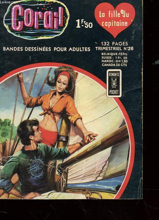 CARAIL - BANDES DESSINEES POUR ADULTES - TRIMESTRIEL N 26 - LA FILLE DU CAPITAINE