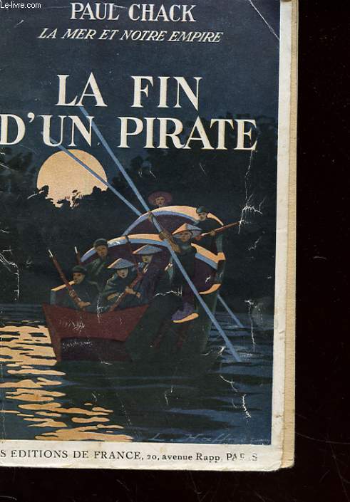 LA MER EST NOTRE EMPIRE - LA FIN D'UN PIRATE