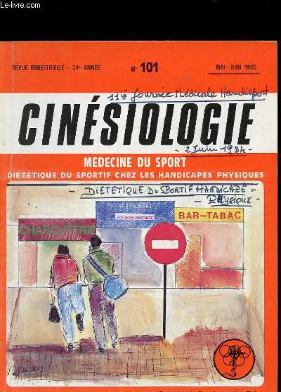 CINESIOLOGIE N 101 - REVUE BIMESTRIELLE - 24E ANNEE