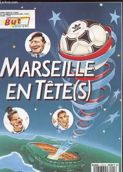 BUT LA PASSION DU FOOT - MARSEILLES EN TTE(S) HORS SERIE N9101