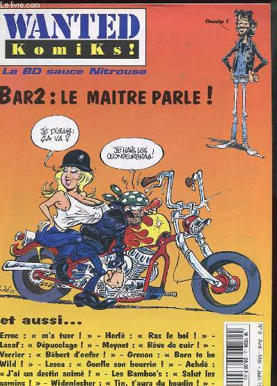 WANTED KOMIKS N2 - BAR2 : LE MAITRE PARLE !