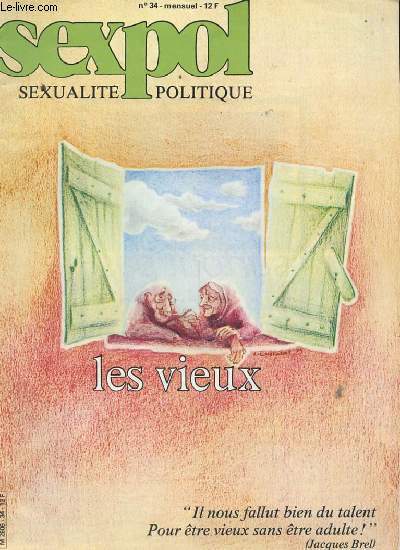 SEXPOL N34 - SEXUALITE POLITIQUE - LES VIEUX