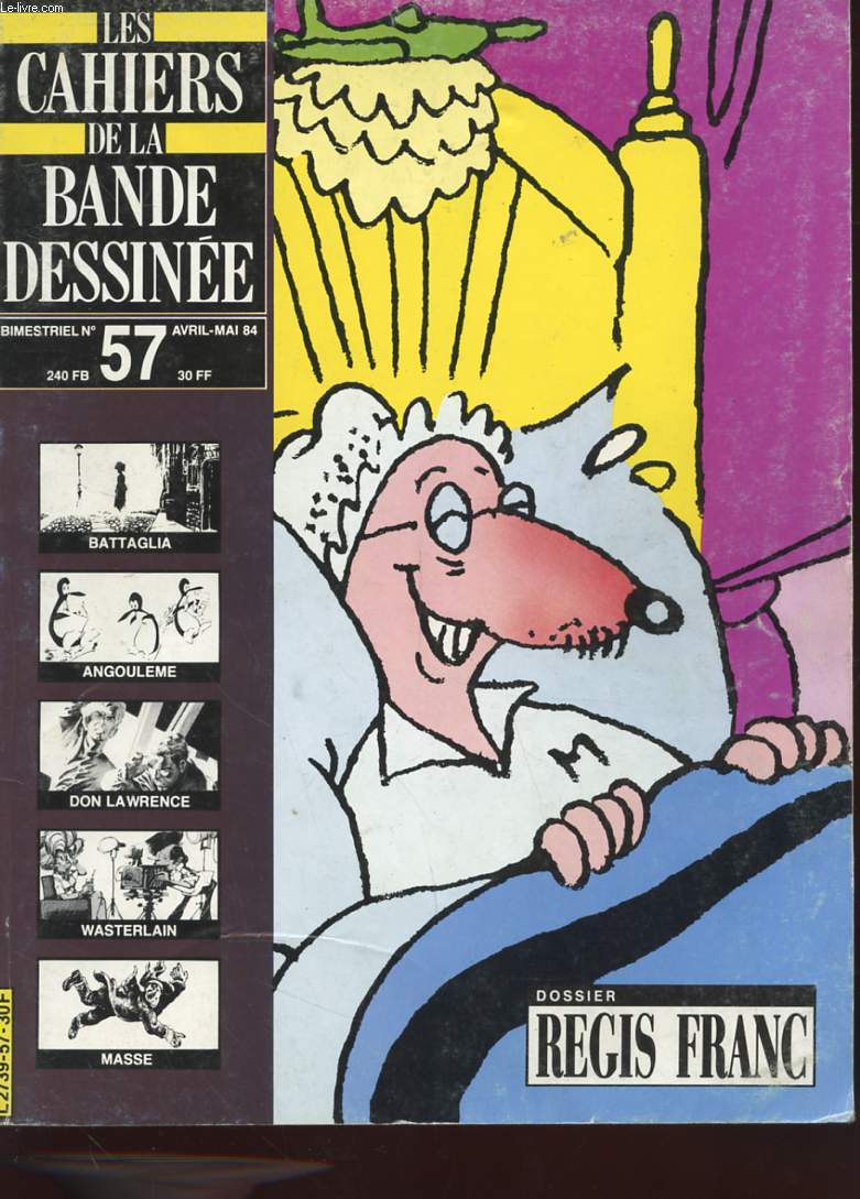 LES CAHIERS DE LA BANDE DESSINEE N57 - DOSSIER REGIS BLANC