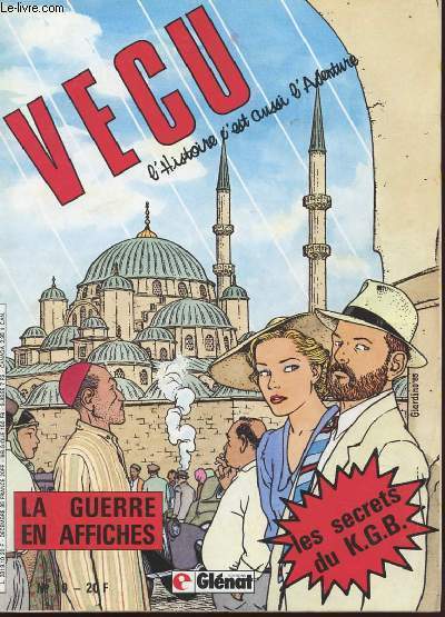 VECU N10 - L'HISTOIRE C'EST AUSSI L'AVENTURE - LES SECRETS DU KGB- LES GUERRES EN AFFICHES