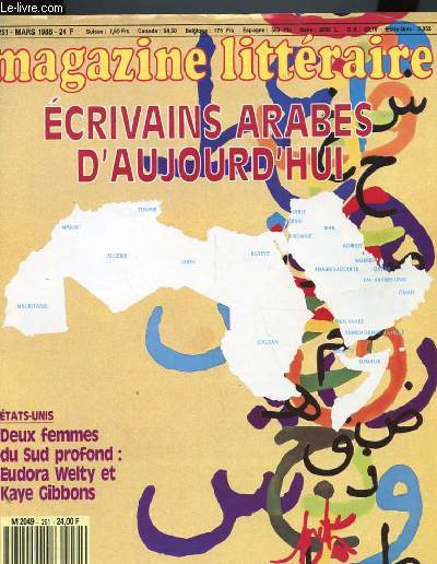 MAGAZINE LITTERAIRE N251 - ECRIVAINS ARABES D'AUJOURD'HUI