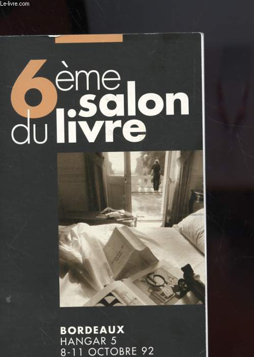 6E SALON DU LIVRE - BORDEAUX