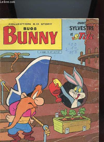 BUGS BUNNY AVEC SYLVESTRE ET TITI