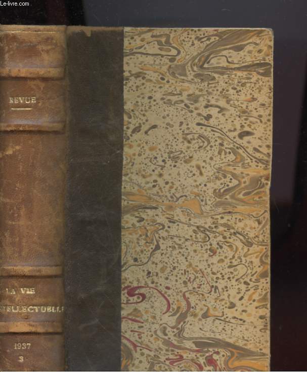 LA VIE INTELLECTUELLE TOME 3