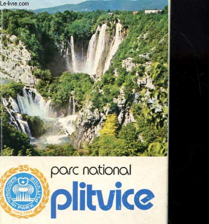 PARC NATIONAL PLITVICE