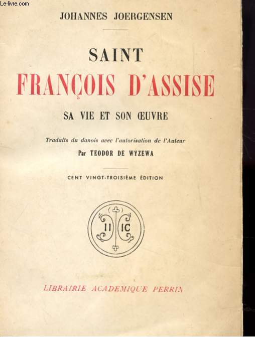 SAINT FRANCOIS D'ASSISE SA VIE ET SON OEUVRE