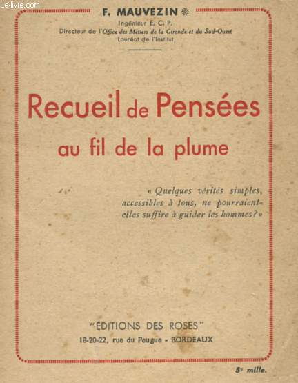 RECUEIL DE PENSEES AU FIL DE LA PLUME