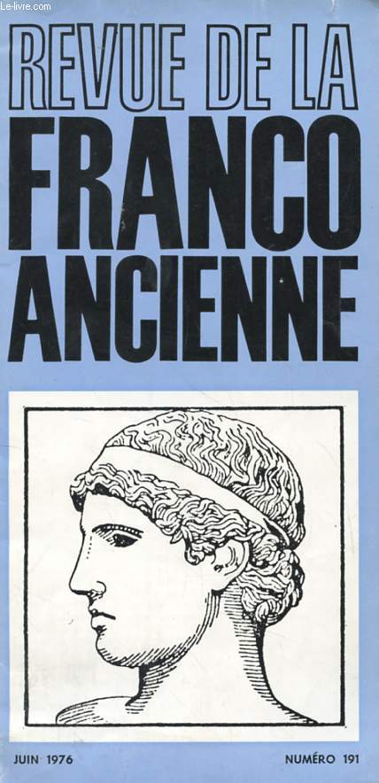 REVUE DE LA FRANCO ANCIENNE N191