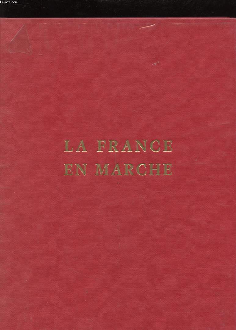 LA FRANCE EN MARCHE