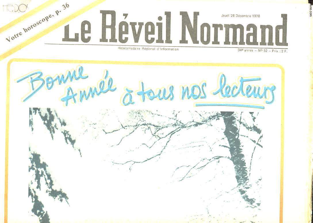 LE REVEIL NORMAND N52 - BONNE ANNE A TOUS LES LECTEURS