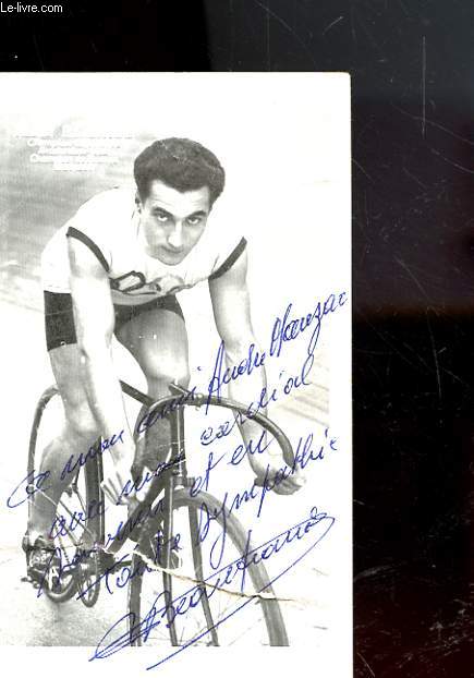 PHOTO DEDICACE DE ROGER BEAUFRAND - CHAMPION OLYMPIQUE AMSTERDAM 1928 - CHAMPION DE FRANCE 1928-1930