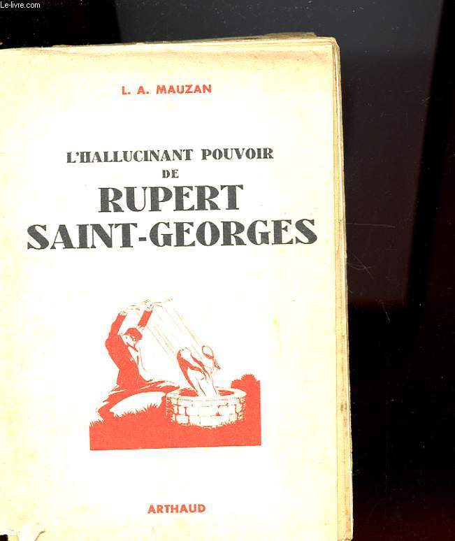 L'HALLUCINANT POUVOIR DE RUPERT SAINT-GEORGES