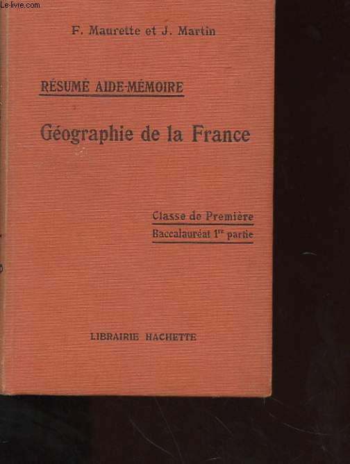 RESUME AIDE-MEMOIRE - GEOGRAPHIE DE LA FRANCE - CLASSE DE PREMIERE