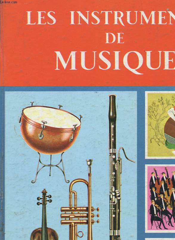 LES INSTRUMENTS DE MUSIQUE