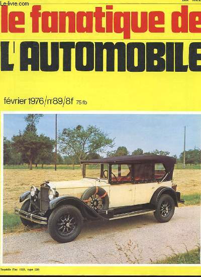 LE FANATIQUE DE L'AUTOMOBILE N89 - TORPEDO FIAT 1929, TYPE 520