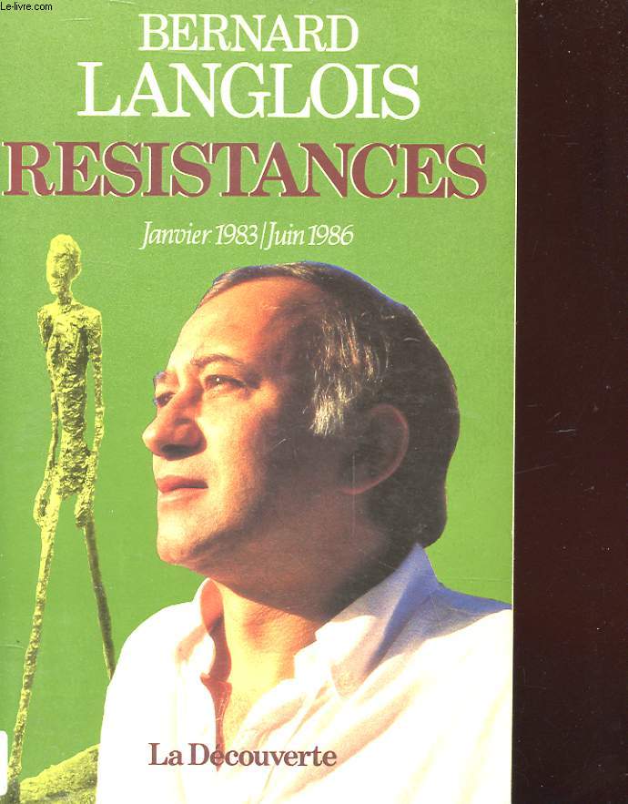 RESISTANCES - JANVIER 1983-JUIN 1986