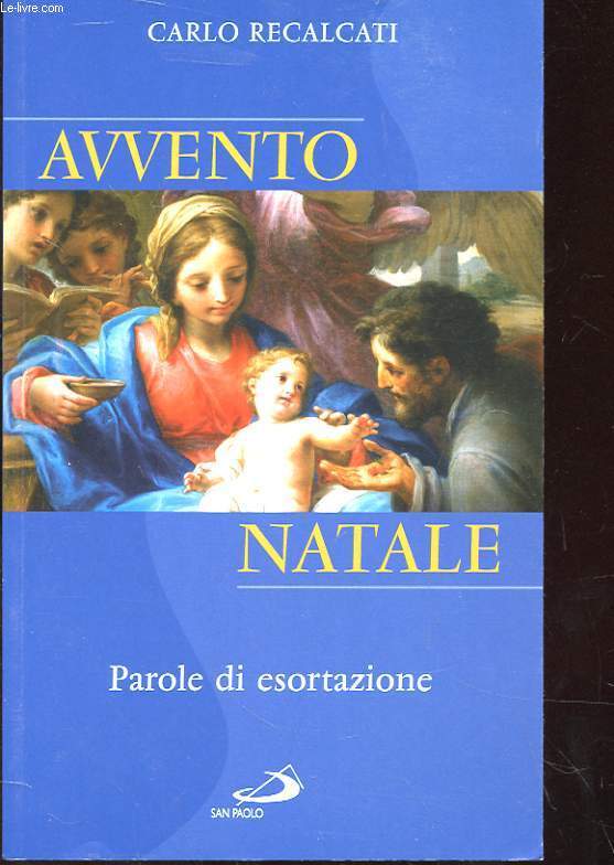 AVVENTO NATALE - PAROLE DI ESORTAZIONE